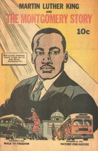 Martin Luther King and the Montgomery Story comic book, 1958